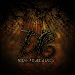 Die (USA) : Sorrow's Great Deceit
